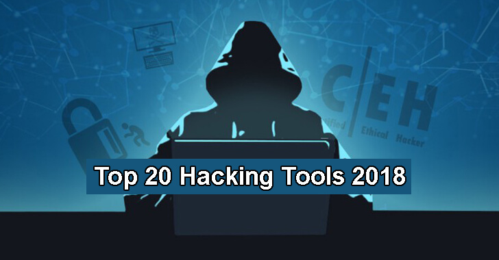 Most Popular Hacking Tools In 2018 - Kali Linux Tutorials