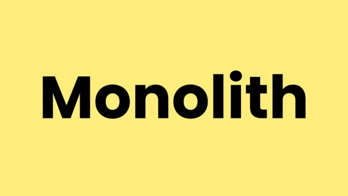 Monolith