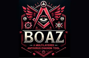 BOAZ Evasion And Antivirus Testing Tool (For Educational Purpose)
