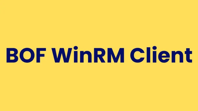 BOF WinRM client