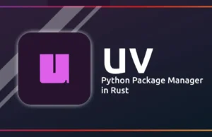 UV : A Comprehensive Guide To The Fast, Unified Package Manager