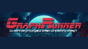 GraphRunner : The Dual-Use Toolset For Microsoft 365 Security