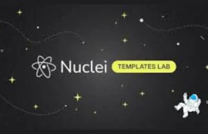 Nuclei-Templates-Labs : A Hands-On Security Testing Playground
