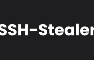 SSH-Stealer : The Stealthy Threat Of Advanced Credential Theft