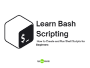 Learn Bash Scripting: How to Create and Run Shell Scripts for Beginners learn bash scripting