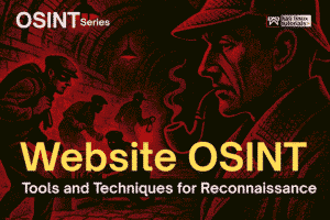Website OSINT: Tools and Techniques for Reconnaissance