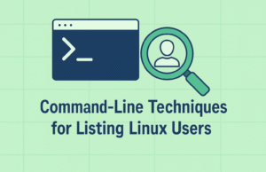 Command-Line Techniques for Listing Linux Users Command-Line Techniques for Listing Linux Users