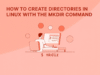 How to Create Directories in Linux with the mkdir Command mkdir